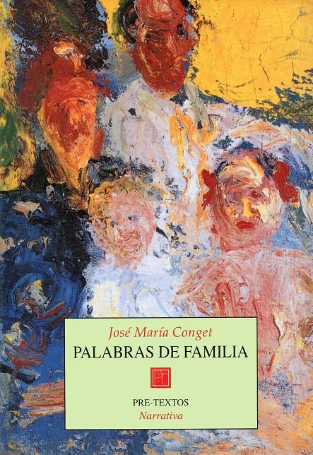 PALABRAS DE FAMILIA | 9788481910360 | CONGET, JOSE MARIA | Galatea Llibres | Librería online de Reus, Tarragona | Comprar libros en catalán y castellano online