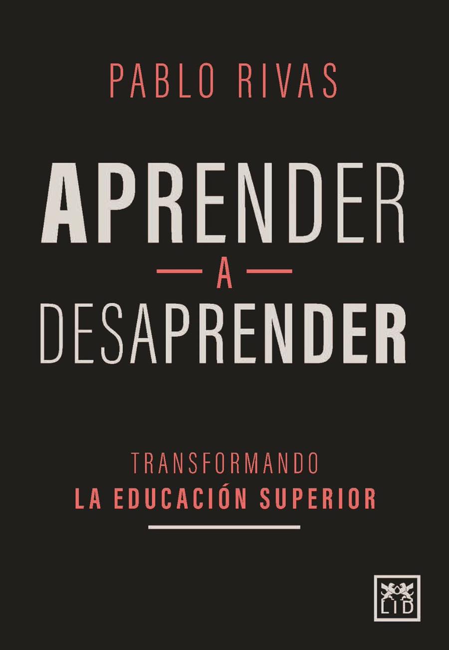APRENDER A DESAPRENDER | 9788417880279 | RIVAS, PABLO | Galatea Llibres | Librería online de Reus, Tarragona | Comprar libros en catalán y castellano online