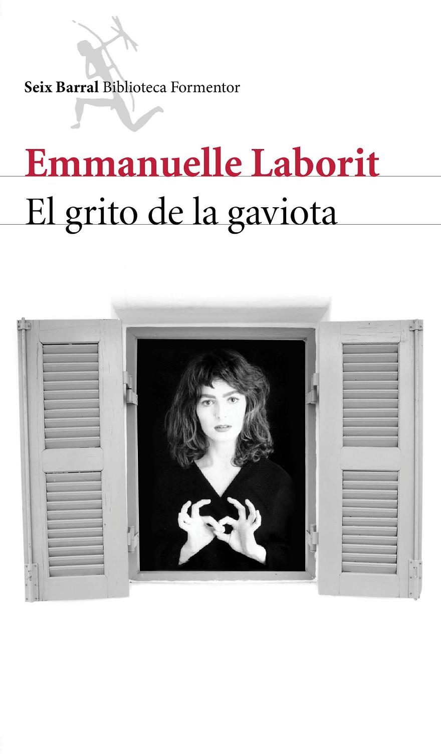 EL GRITO DE LA GAVIOTA | 9788432224249 | LABORIT, EMMANUELLE | Galatea Llibres | Librería online de Reus, Tarragona | Comprar libros en catalán y castellano online