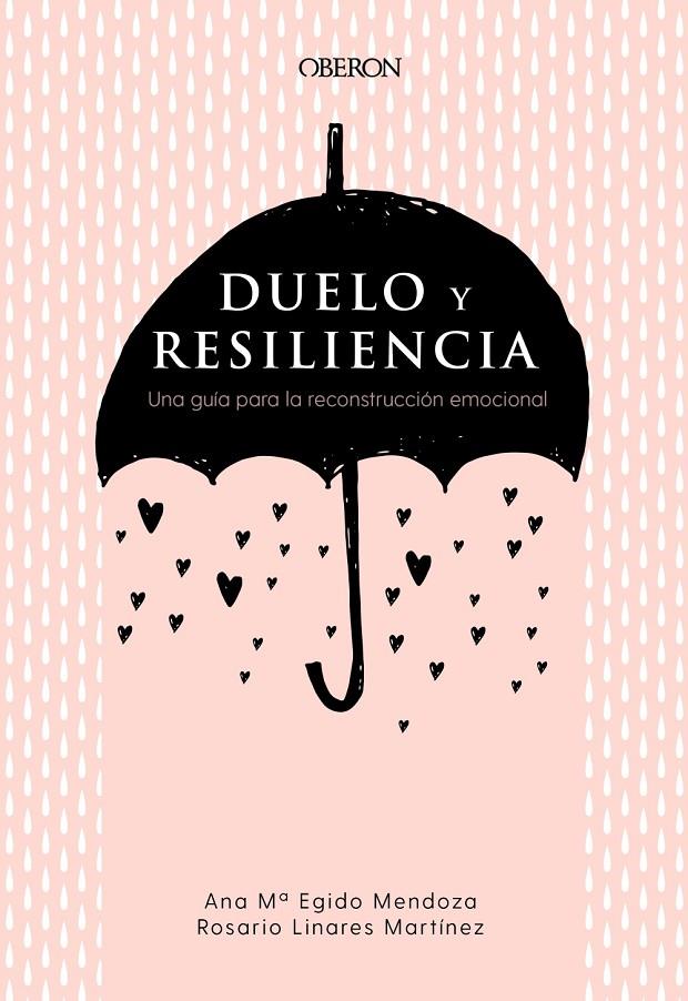 DUELO Y RESILIENCIA | 9788441541719 | EGIDO MENDOZA, ANA MARÍA/LINARES MARTÍNEZ, ROSARIO | Galatea Llibres | Librería online de Reus, Tarragona | Comprar libros en catalán y castellano online