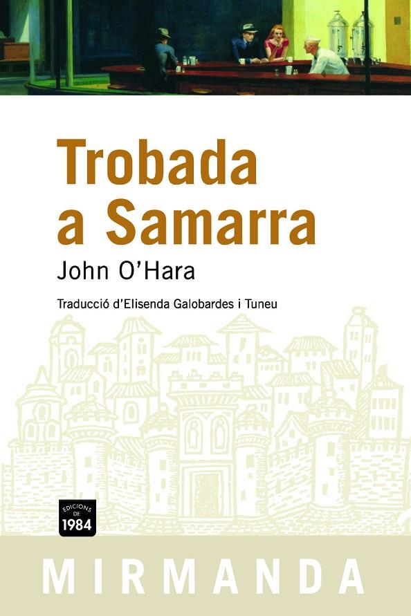 TROBADA A SAMARRA | 9788492440153 | O'HARA, JOHN | Galatea Llibres | Librería online de Reus, Tarragona | Comprar libros en catalán y castellano online