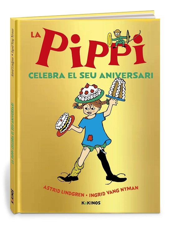 LA PIPPI CELEBRA EL SEU ANIVERSARI | 9788419475015 | LINDGREN, ASTRID | Galatea Llibres | Librería online de Reus, Tarragona | Comprar libros en catalán y castellano online