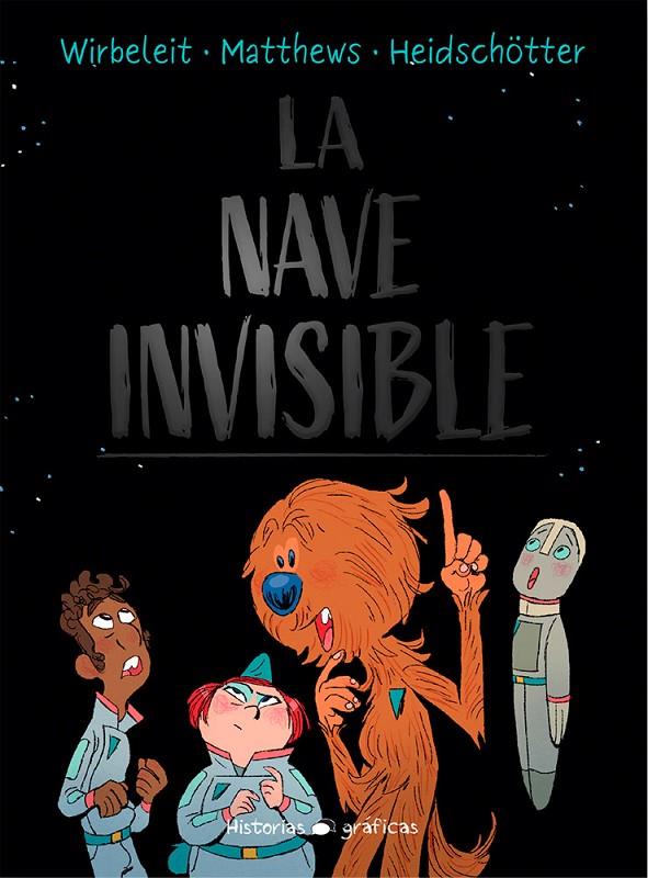 LA NAVE INVISIBLE | 9786075575704 | WIRBELEIT, PATRICK | Galatea Llibres | Librería online de Reus, Tarragona | Comprar libros en catalán y castellano online