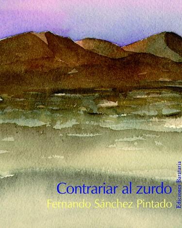 CONTRARIAR AL ZURDO | 9788495764553 | SANCHEZ PINTADO, FERNANDO | Galatea Llibres | Librería online de Reus, Tarragona | Comprar libros en catalán y castellano online
