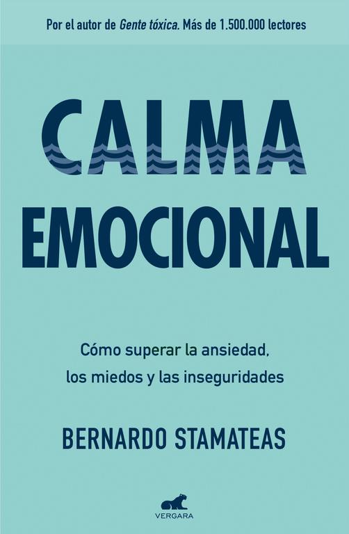 CALMA EMOCIONAL | 9788416076178 | STAMATEAS, BERNARDO | Galatea Llibres | Librería online de Reus, Tarragona | Comprar libros en catalán y castellano online