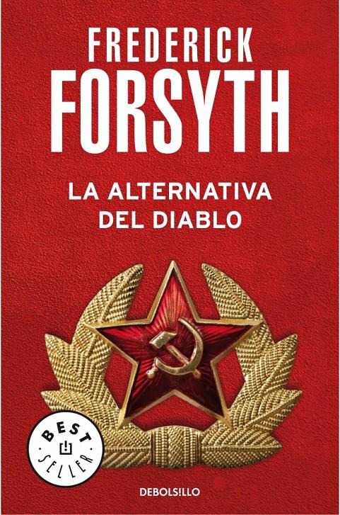 LA ALTERNATIVA DEL DIABLO | 9788497594332 | FORSYTH, FREDERICK | Galatea Llibres | Librería online de Reus, Tarragona | Comprar libros en catalán y castellano online