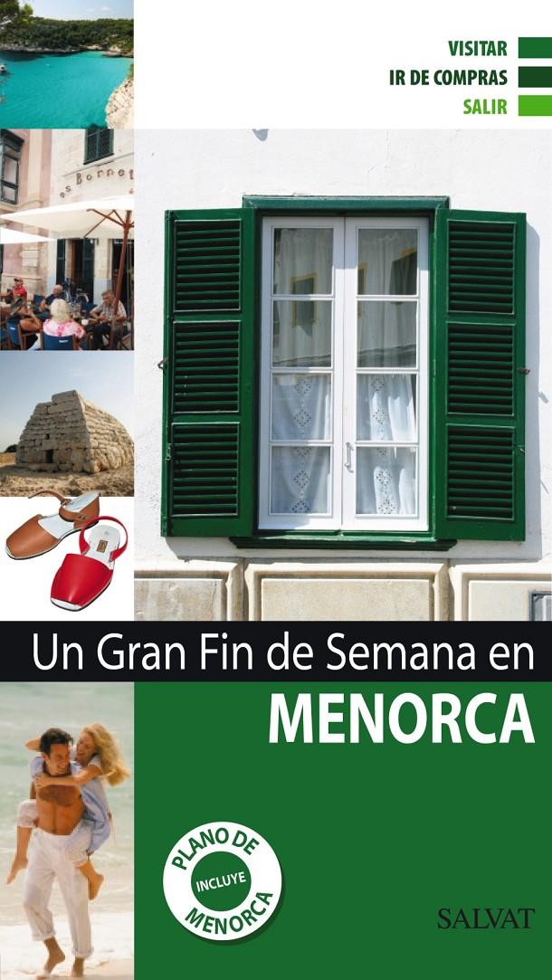 MENORCA UN GRAN FIN DE SEMANA | 9788421685457 | Galatea Llibres | Librería online de Reus, Tarragona | Comprar libros en catalán y castellano online