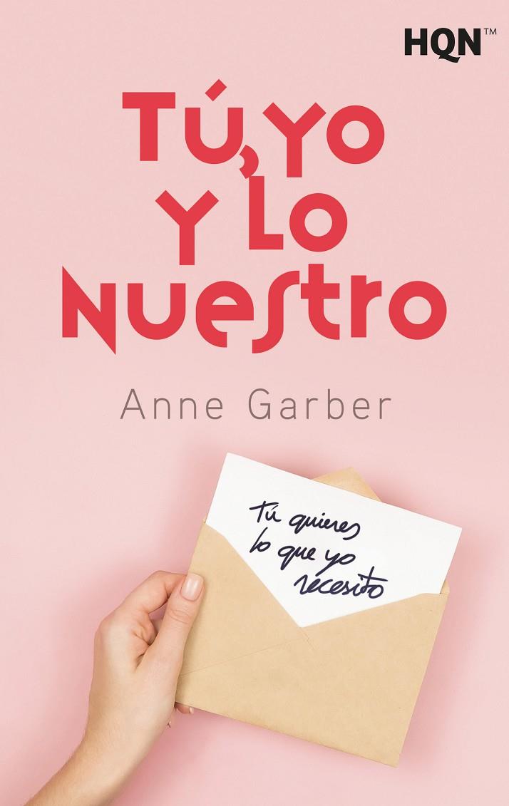 TU YO Y LO NUESTRO | 9788413486673 | GARBER, ANNE | Galatea Llibres | Llibreria online de Reus, Tarragona | Comprar llibres en català i castellà online