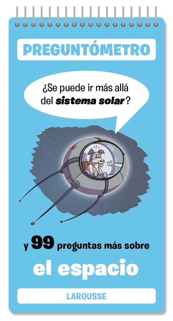 SE PUEDE IR MÁS ALLÁ DEL SISTEMA SOLAR Y 99 PREGUNTAS MÁS SOBRE EL ESPACIO | 9791387520359 | Galatea Llibres | Llibreria online de Reus, Tarragona | Comprar llibres en català i castellà online