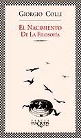 NACIMIENTO DE LA FILOSOFIA, EL | 9788483107027 | COLLI, GIORGIO | Galatea Llibres | Librería online de Reus, Tarragona | Comprar libros en catalán y castellano online