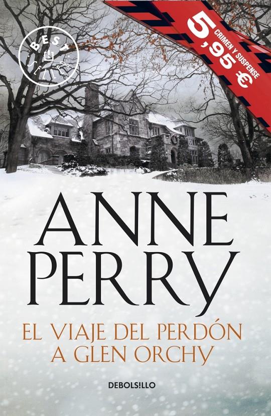 EL VIAJE DEL PERDÓN A GLEN ORCHY | 9788490625132 | PERRY, ANNE | Galatea Llibres | Librería online de Reus, Tarragona | Comprar libros en catalán y castellano online