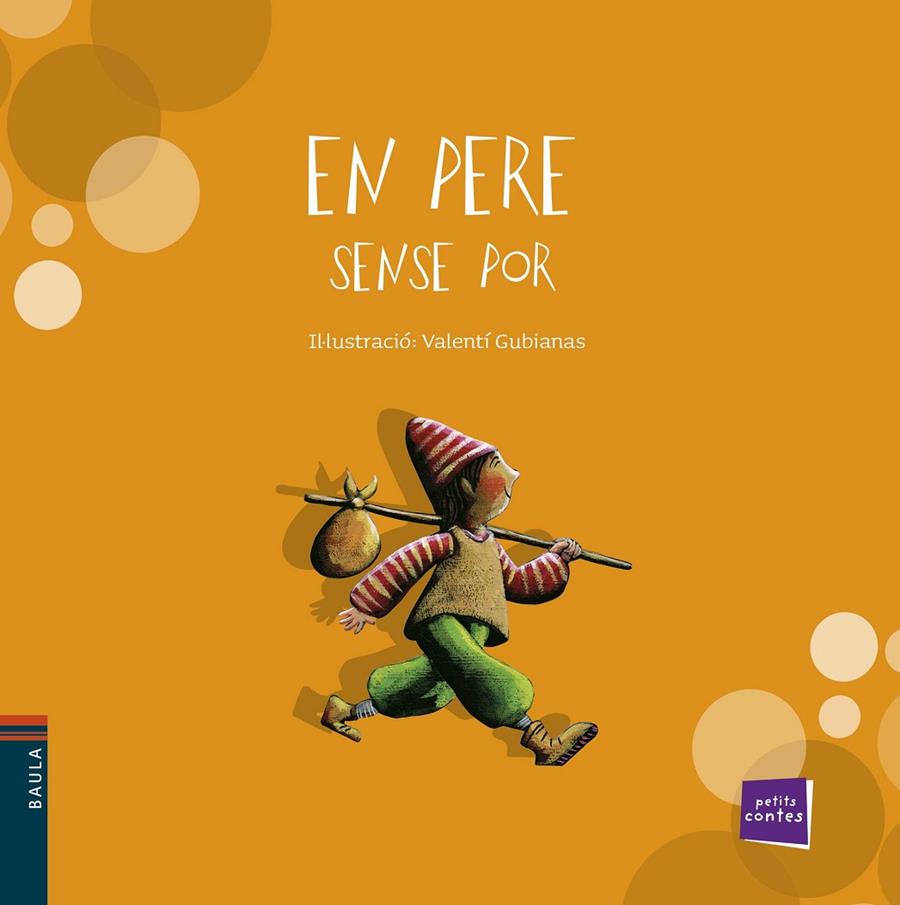 PERE SENSE POR | 9788447921294 | GUBIANES | Galatea Llibres | Librería online de Reus, Tarragona | Comprar libros en catalán y castellano online