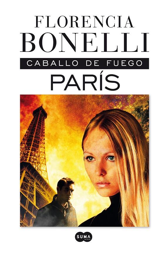 CABALLO DE FUEGO. PARÍS | 9788483653227 | BONELLI, FLORENCIA | Galatea Llibres | Llibreria online de Reus, Tarragona | Comprar llibres en català i castellà online