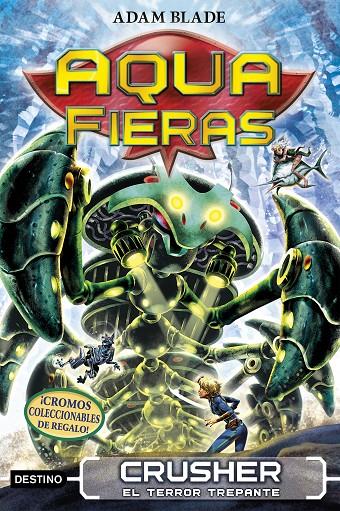 CRUSHER, EL TERROR TREPANTE. AQUAFIERAS 7 | 9788408210726 | BLADE, ADAM | Galatea Llibres | Llibreria online de Reus, Tarragona | Comprar llibres en català i castellà online