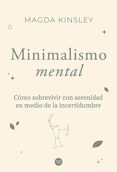 MINIMALISMO MENTAL | 9791387601720 | KINSLEY, MAGDA | Galatea Llibres | Llibreria online de Reus, Tarragona | Comprar llibres en català i castellà online