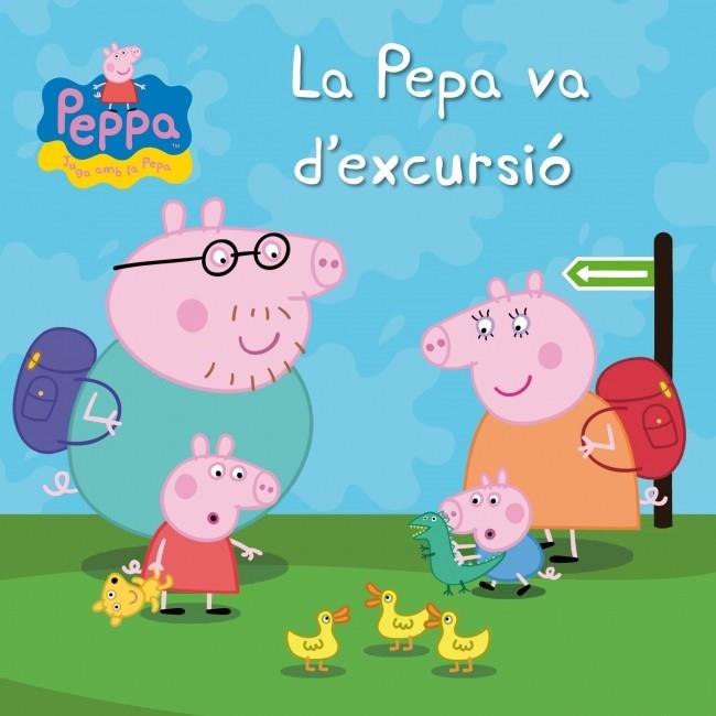 LA PEPA VA D'EXCURSIÓ (LA PORQUETA PEPA NÚM. 16) | 9788448835576 | Galatea Llibres | Llibreria online de Reus, Tarragona | Comprar llibres en català i castellà online