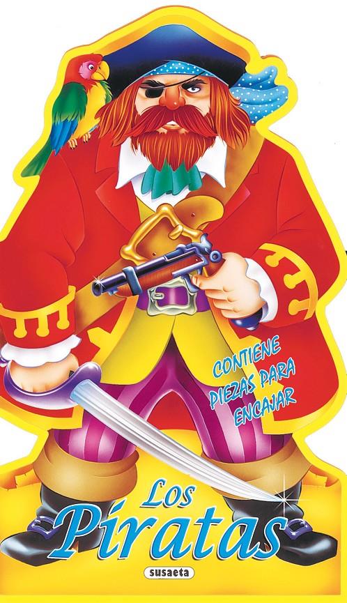 PIRATAS, LOS. TROQUELADO | 9788430562299 | SUSAETA, EQUIPO | Galatea Llibres | Llibreria online de Reus, Tarragona | Comprar llibres en català i castellà online