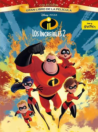 LOS INCREíBLES 2. GRAN LIBRO DE LA PELíCULA | 9788416917570 | Galatea Llibres | Llibreria online de Reus, Tarragona | Comprar llibres en català i castellà online