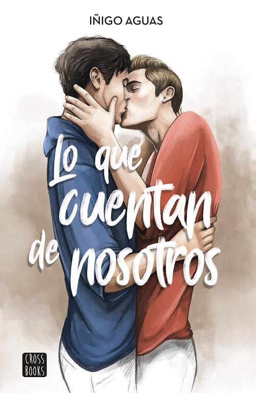 LO QUE CUENTAN DE NOSOTROS | 9788408253082 | AGUAS, IÑIGO | Galatea Llibres | Librería online de Reus, Tarragona | Comprar libros en catalán y castellano online