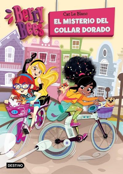 EL MISTERIO DEL COLLAR DORADO. BERRY BEES 2 | 9788408202264 | LE BLANC, CAT | Galatea Llibres | Llibreria online de Reus, Tarragona | Comprar llibres en català i castellà online