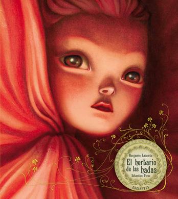 HERBARIO DE LAS HADAS | 9788426381828 | LACOMBE, BENJAMIN | Galatea Llibres | Librería online de Reus, Tarragona | Comprar libros en catalán y castellano online