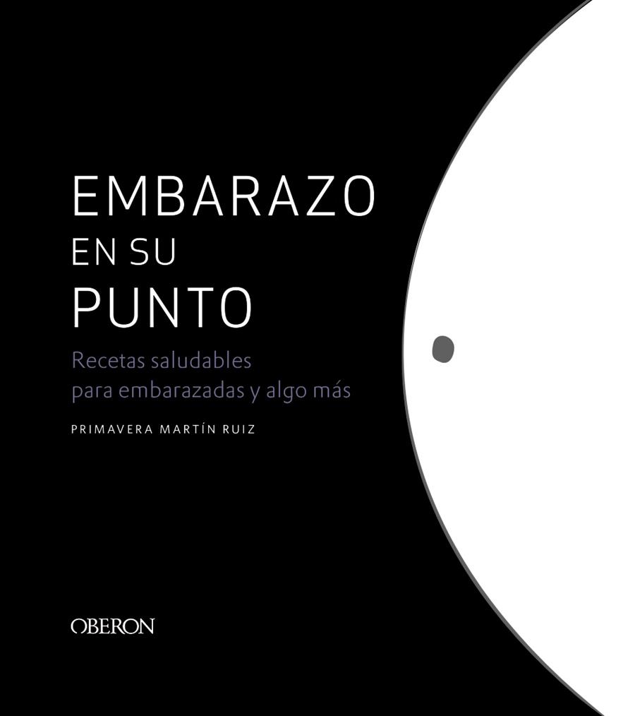 EMBARAZO EN SU PUNTO | 9788441540385 | MARTÍN RUIZ, PRIMAVERA | Galatea Llibres | Llibreria online de Reus, Tarragona | Comprar llibres en català i castellà online