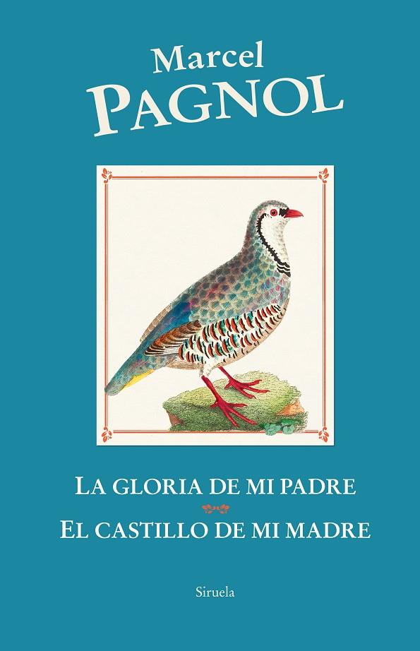 LA GLORIA DE MI PADRE / EL CASTILLO DE MI MADRE | 9788419744456 | MARCEL PAGNOL | Galatea Llibres | Llibreria online de Reus, Tarragona | Comprar llibres en català i castellà online