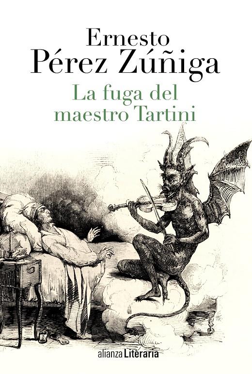 LA FUGA DEL MAESTRO TARTINI | 9788420677927 | PÉREZ ZÚÑIGA, ERNESTO | Galatea Llibres | Librería online de Reus, Tarragona | Comprar libros en catalán y castellano online