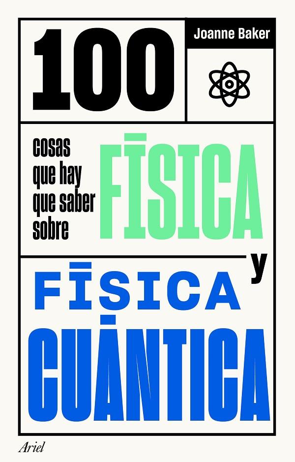 100 COSAS QUE HAY QUE SABER SOBRE FÍSICA Y FÍSICA CUÁNTICA | 9788434432086 | BAKER, JOANNE | Galatea Llibres | Llibreria online de Reus, Tarragona | Comprar llibres en català i castellà online
