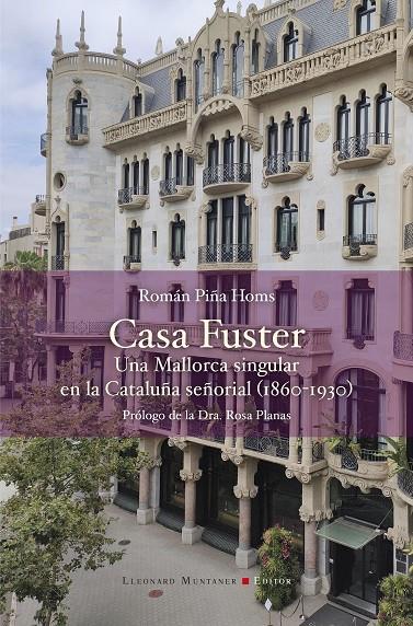 CASA FUSTER | 9788410377721 | PIÑA FUSTER, ROMÁN | Galatea Llibres | Librería online de Reus, Tarragona | Comprar libros en catalán y castellano online