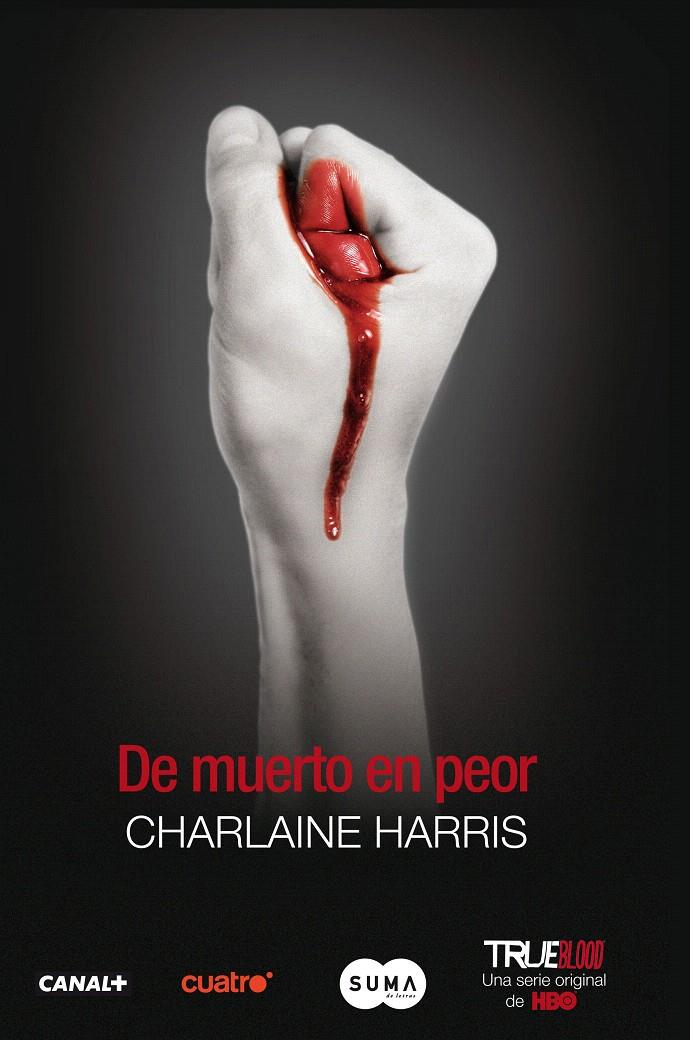 TRUE BLOOD 8: DE MUERTO EN PEOR | 9788483651759 | HARRIS, CHARLAINE | Galatea Llibres | Llibreria online de Reus, Tarragona | Comprar llibres en català i castellà online