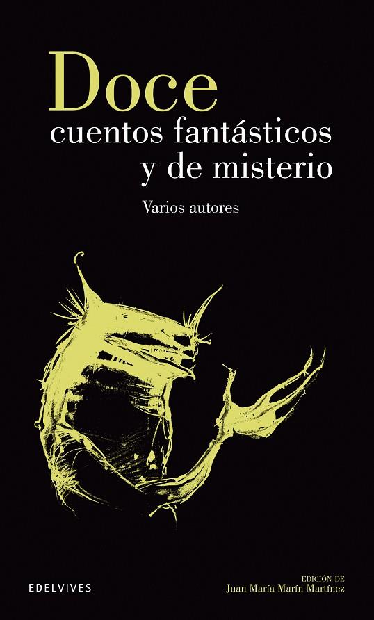 DOCE CUENTOS FANTÁSTICOS Y DE MISTERIO | 9788426352637 | VARIOS AUTORES | Galatea Llibres | Librería online de Reus, Tarragona | Comprar libros en catalán y castellano online