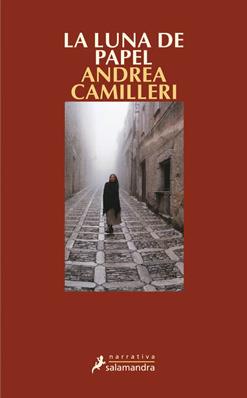 LUNA DE PAPEL, LA | 9788498381191 | CAMILLERI, ANDREA | Galatea Llibres | Librería online de Reus, Tarragona | Comprar libros en catalán y castellano online