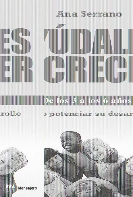 AYUDALES A CRECER DE LOS 3 A LOS 6 AÑOS | 9788427129283 | SERRANO, ANA | Galatea Llibres | Llibreria online de Reus, Tarragona | Comprar llibres en català i castellà online