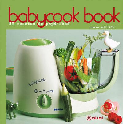 BABYCOOK BOOK 85 RECETAS DE PAPA CHEF | 9788446032656 | RATHGEBER, DAVID | Galatea Llibres | Llibreria online de Reus, Tarragona | Comprar llibres en català i castellà online