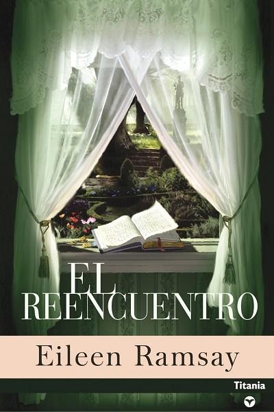 REENCUENTRO, EL | 9788495752963 | RAMSAY, EILEEN | Galatea Llibres | Llibreria online de Reus, Tarragona | Comprar llibres en català i castellà online