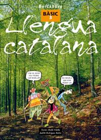 LLENGUA CATALANA BASIC 3 | 9788448918750 | ABELLÓ VILELLA, XAVIER/RODRÍGUEZ RUBIO, JUDITH | Galatea Llibres | Llibreria online de Reus, Tarragona | Comprar llibres en català i castellà online
