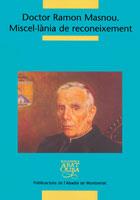 DOCTOR RAMON MASNOU MISCEL.LANIA DE RECONEIXEMENT | 9788484159360 | SAMPER TRIEDU, GENÍS/Y OTROS | Galatea Llibres | Librería online de Reus, Tarragona | Comprar libros en catalán y castellano online