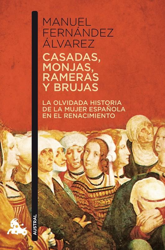 CASADAS MONJAS RAMERAS Y BRUJAS | 9788467034547 | FERNANDEZ ALVAREZ,MANUEL | Galatea Llibres | Librería online de Reus, Tarragona | Comprar libros en catalán y castellano online