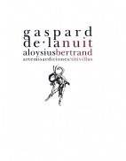 GASPARD DE LA NUIT | 9788496374553 | BERTRAND, ALOYSIUS | Galatea Llibres | Librería online de Reus, Tarragona | Comprar libros en catalán y castellano online