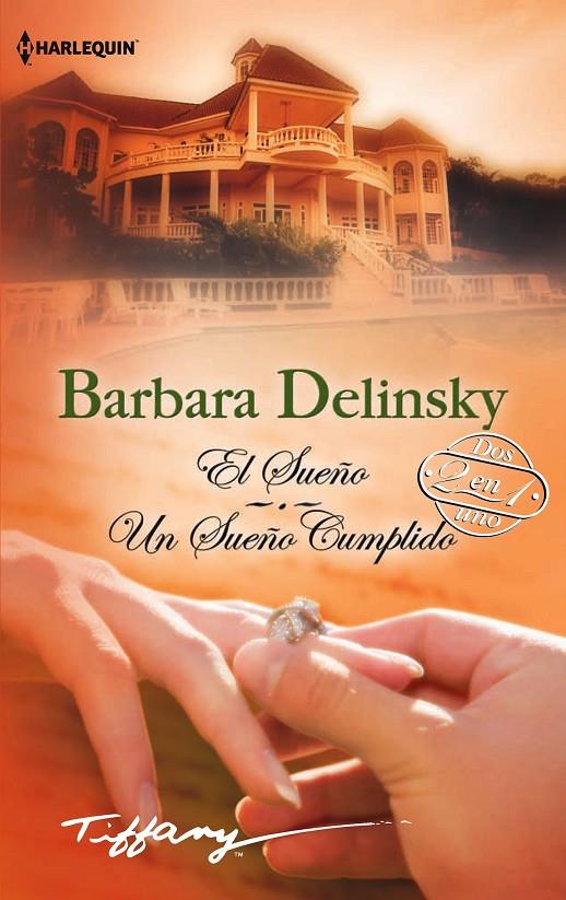 SUEÑO CUMPLIDO, UN | 9788468728261 | DELINSKY, BARBARA | Galatea Llibres | Librería online de Reus, Tarragona | Comprar libros en catalán y castellano online