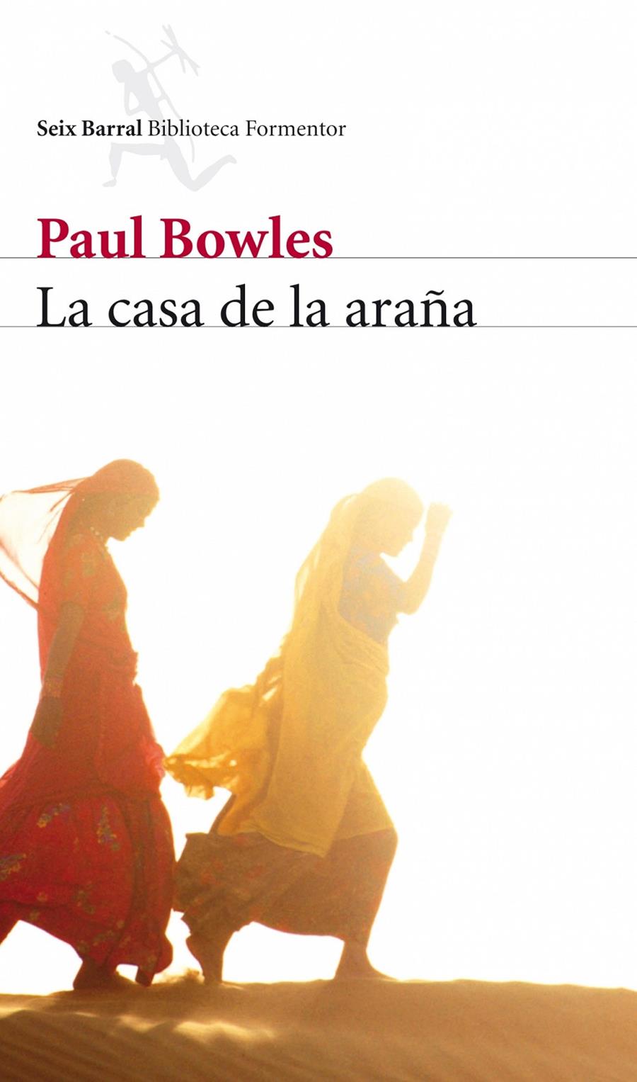 CASA DE LA ARAÑA, LA | 9788432228308 | BOWLES,PAUL | Galatea Llibres | Llibreria online de Reus, Tarragona | Comprar llibres en català i castellà online