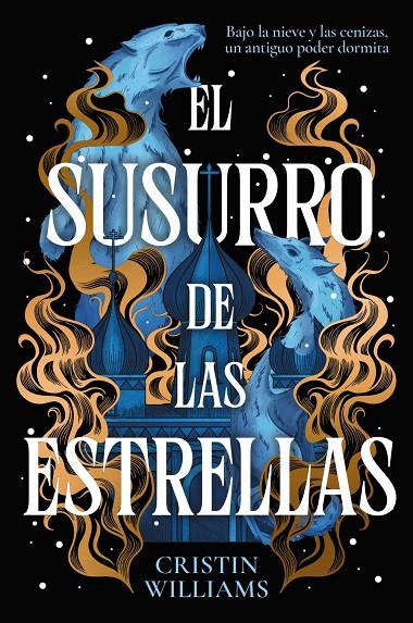 EL SUSURRO DE LAS ESTRELLAS | 9788419988836 | WILLIAMS, CRISTIN | Galatea Llibres | Llibreria online de Reus, Tarragona | Comprar llibres en català i castellà online