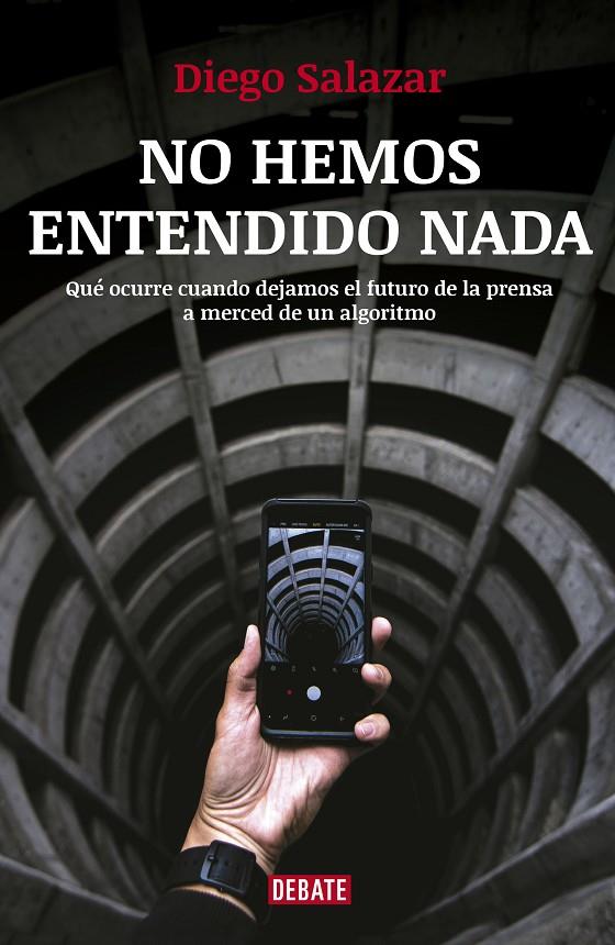 NO HEMOS ENTENDIDO NADA | 9788417636258 | SALAZAR, DIEGO | Galatea Llibres | Librería online de Reus, Tarragona | Comprar libros en catalán y castellano online