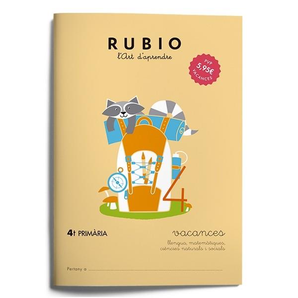 QUADERN RUBIO VACANCES 4T PRIMÀRIA | 9788415971955 | VARIOS AUTORES | Galatea Llibres | Llibreria online de Reus, Tarragona | Comprar llibres en català i castellà online