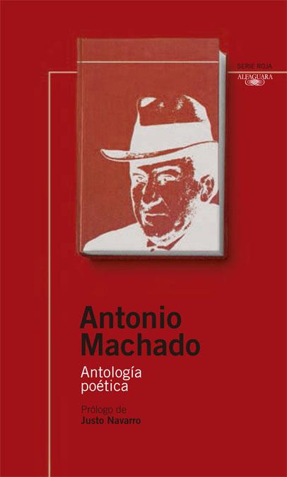 ANTOLOGIA POETICA | 9788420468785 | MACHADO, ANTONIO | Galatea Llibres | Librería online de Reus, Tarragona | Comprar libros en catalán y castellano online