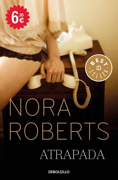 ATRAPADA (SACRED SINS 2) | 9788466336147 | ROBERTS, NORA | Galatea Llibres | Librería online de Reus, Tarragona | Comprar libros en catalán y castellano online