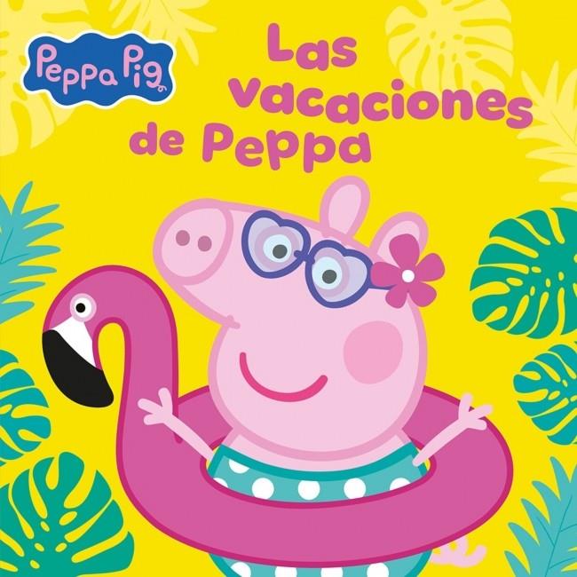 PEPPA PIG. UN CUENTO - LAS VACACIONES DE PEPPA | 9788448873714 | Galatea Llibres | Llibreria online de Reus, Tarragona | Comprar llibres en català i castellà online