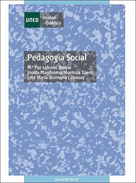 PEDAGOGIA SOCIAL | 9788436246612 | LEBRERO BAENA, PILAR | Galatea Llibres | Llibreria online de Reus, Tarragona | Comprar llibres en català i castellà online