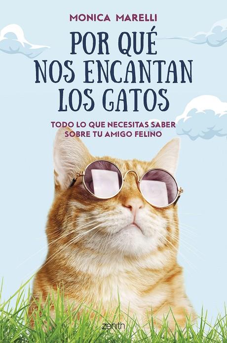 POR QUÉ NOS ENCANTAN LOS GATOS | 9788408265818 | MARELLI, MONICA | Galatea Llibres | Llibreria online de Reus, Tarragona | Comprar llibres en català i castellà online